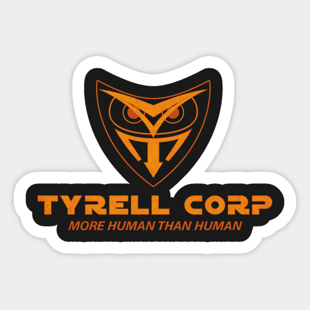 Tyrell Corp Sticker by Woah_Jonny